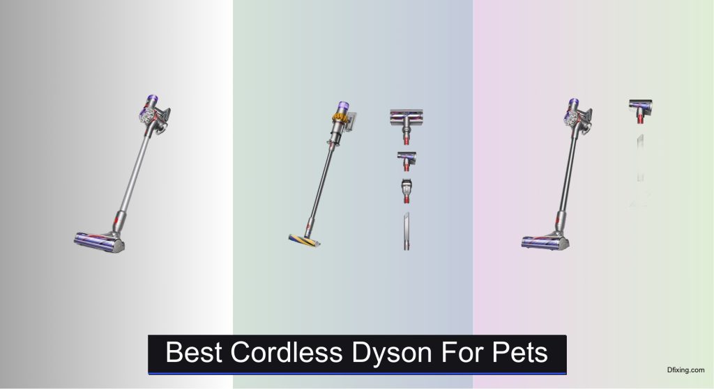 6 Best Cordless Dysons for Pets of 2025