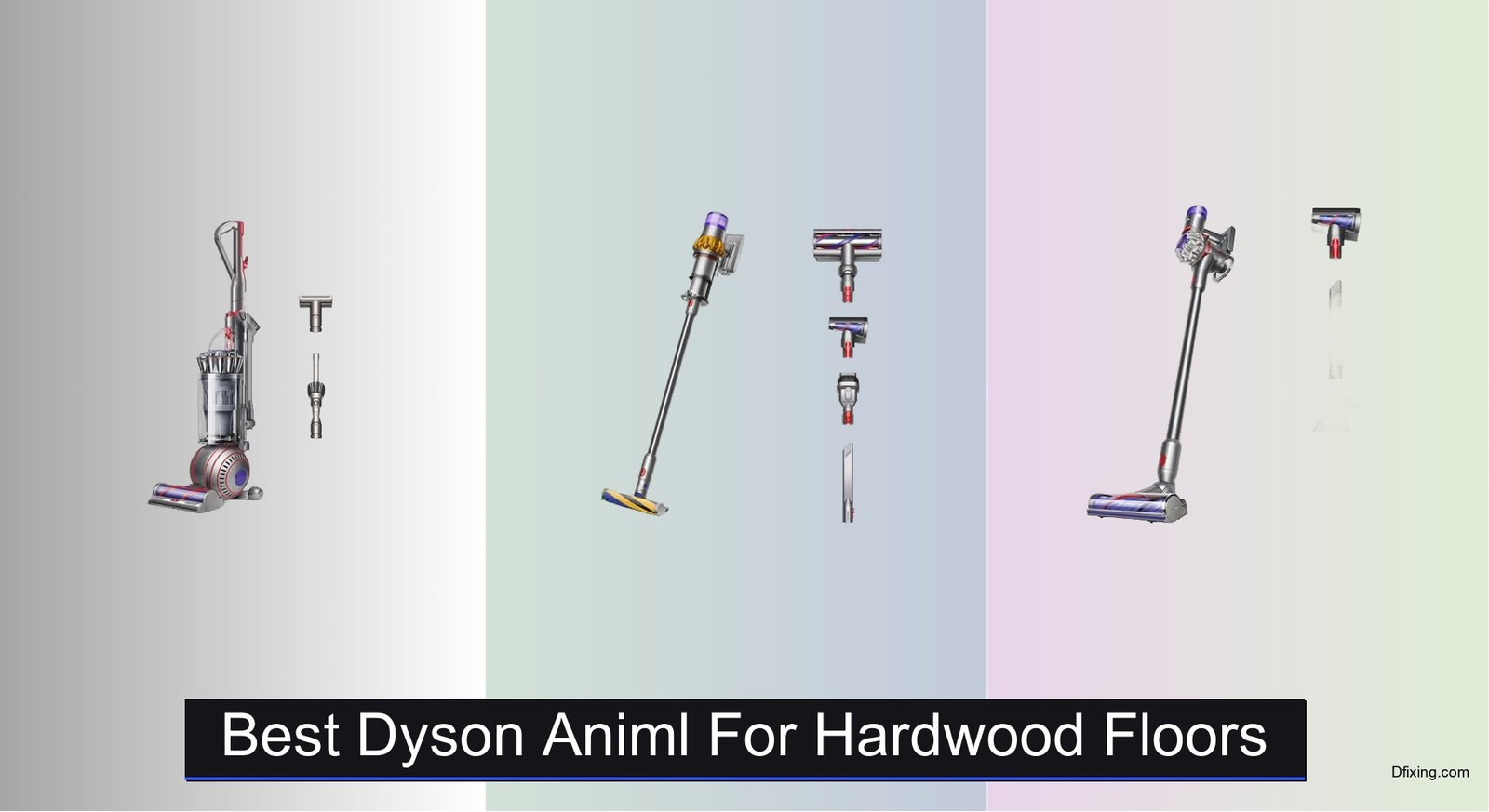 5 Best Dyson Animal for Hardwood Floors 2025