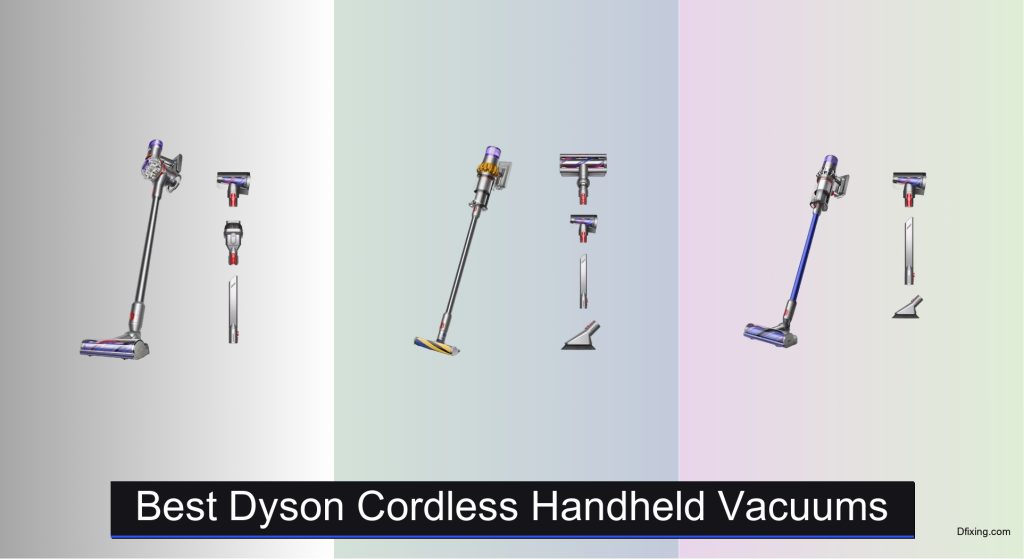 5 Best Dyson Cordless Handheld Vacuums to Buy in 2025